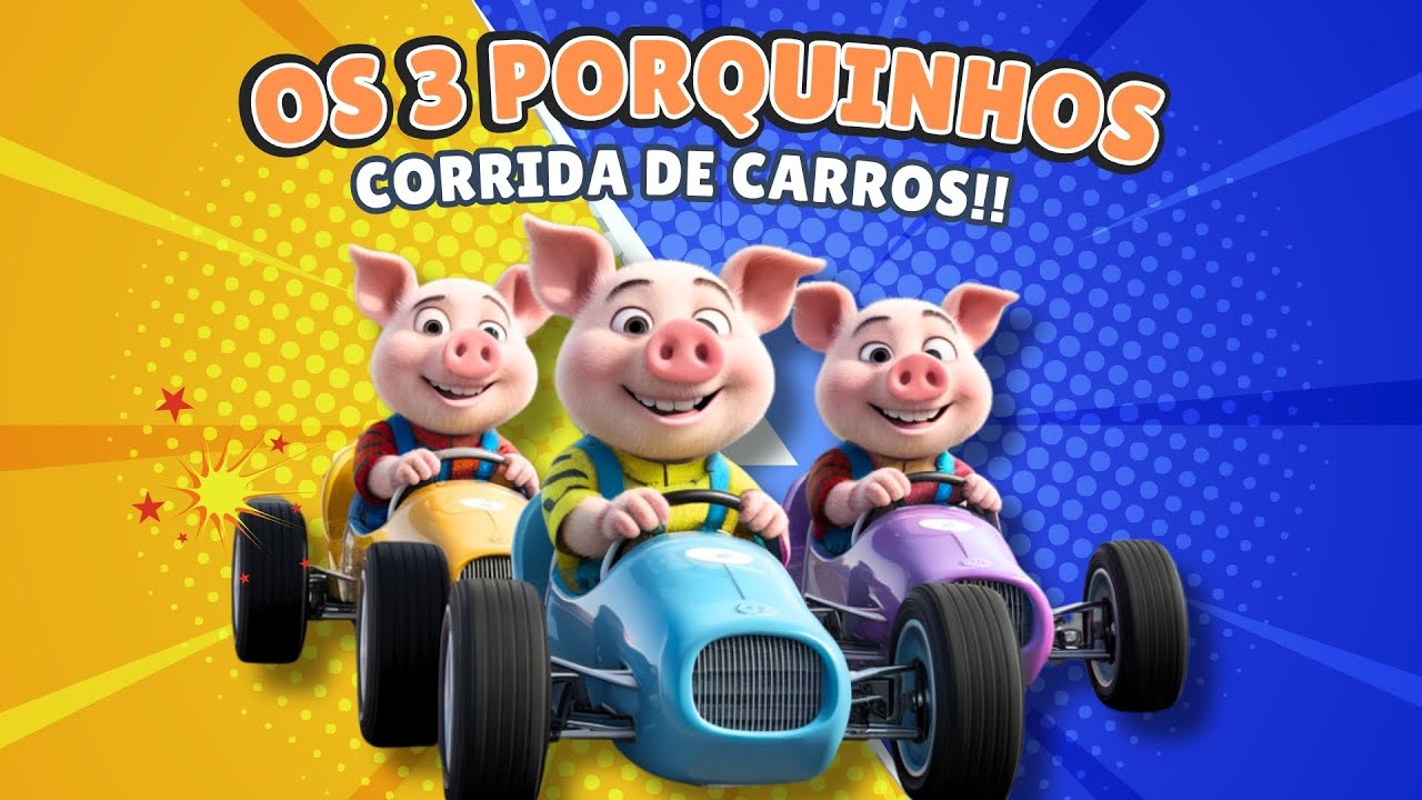 Capa do Video CORRIDA DE CARROS dos TRÊS PORQUINHOS! #desenhoinfantil #3porquinhos