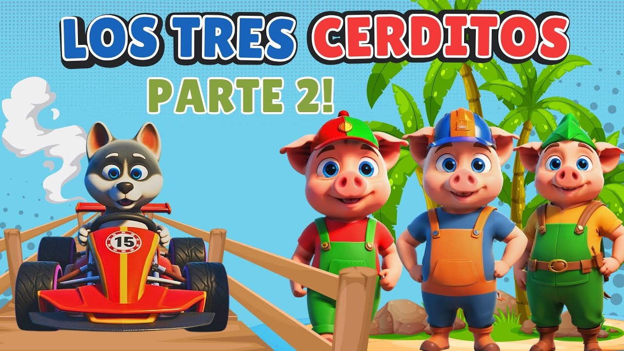 Capa do Video LOS TRES CERDITOS - CUENTOS INFANTILES #lostrescerditos
